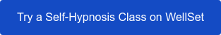 Try a Self-Hypnosis Class on WellSet